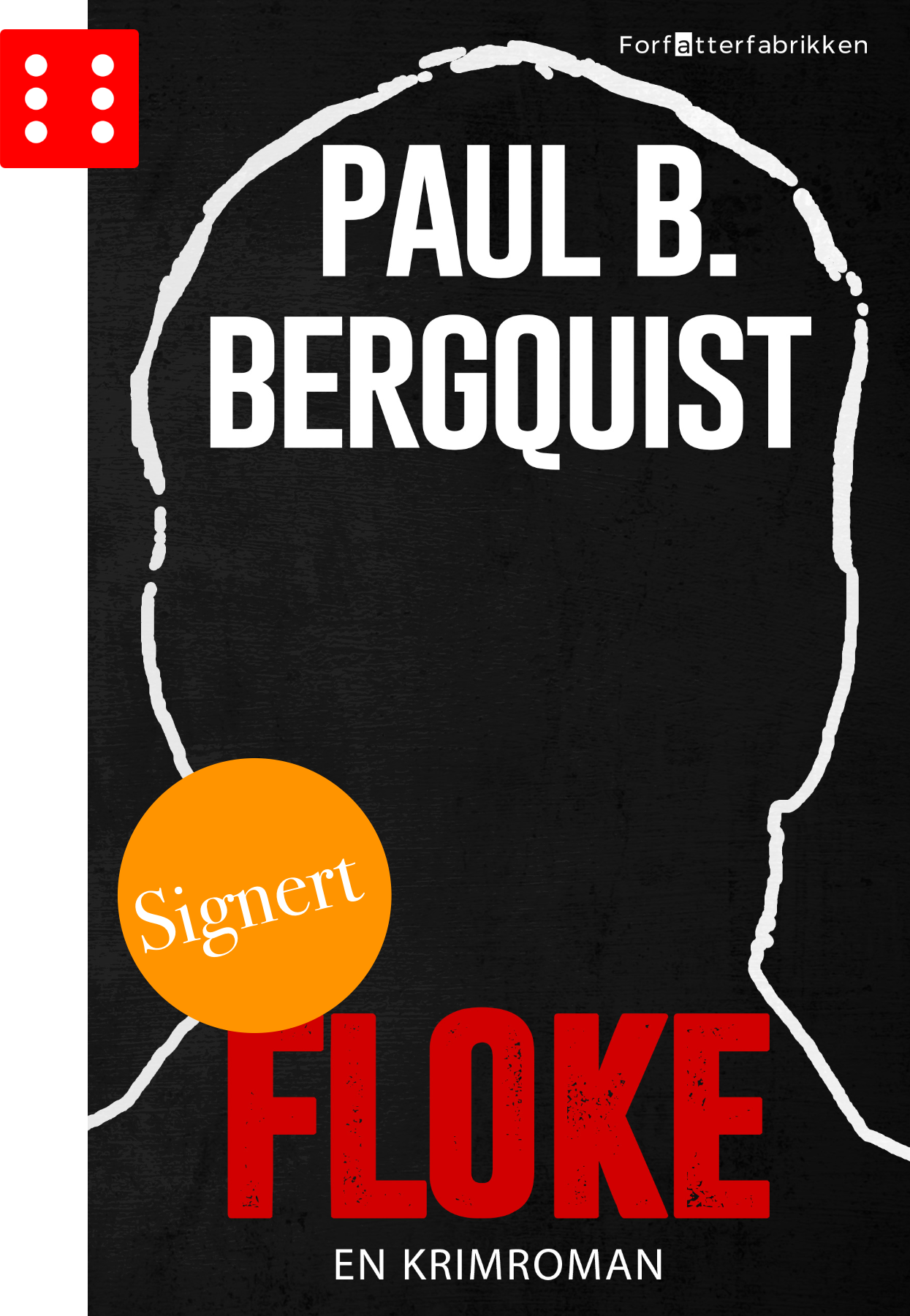 Floke: en krimroman (innbundet og signert førsteutgave)